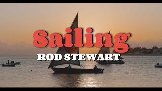 Sailing  Rod Stewart [upl. by Hepsiba]