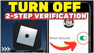 How to TURN OFF 2Step Verification on Roblox 2023 [upl. by Nipahc]