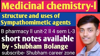 Structure and uses of sympathomimetic agent L 3 medicinal chemistryl [upl. by Winola]