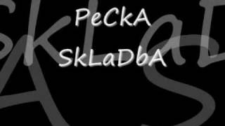 Pecka Skladba [upl. by Oswald]