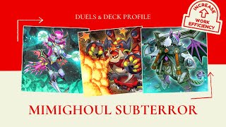 Mimighoul Subterror Duels amp Deck Profile [upl. by Bonnee363]