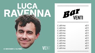 CI BEVIAMO LULTIMO con LUCA RAVENNA [upl. by Woolcott]