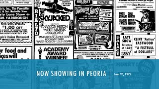 Now Showing  Peoria Illinois  June 9th 1972 [upl. by Leunas]