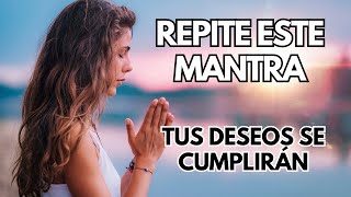 quotYESERAYE EFFATAquot Repite Este Mantra 108 Veces Y Tus Deseos Se Cumplirán [upl. by Nnylram18]