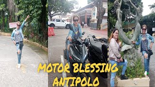 MOTOR BLESSING ANTIPOLO [upl. by Llertnom]