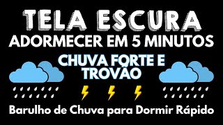 Chuva Relaxante e Trovões no telhdo à noite 🌧 3 Horas Para Dormir e Relaxar💤DORMIR BEM EM 5 MINUTOS [upl. by Nyliahs920]