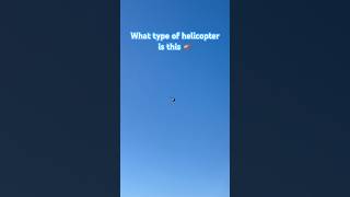 What type of helicopter is this 🚁 helicopter aviation [upl. by Benoite]