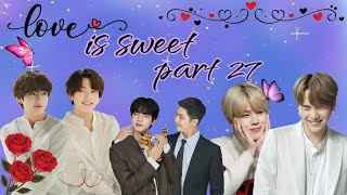 love is sweet 💜part 27💜 bts love story bts taekook btslogy [upl. by Sew]