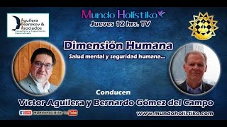 141124 Seguridad Alimentaria en Dimensión Humana con Victor Aguilera y Bernardo Gómez del Campo [upl. by Ettari]