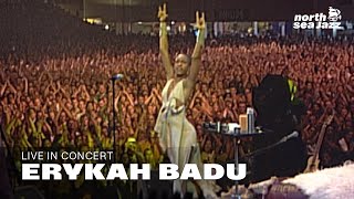 Erykah Badu  Tyrone new audio HD  North Sea Jazz 2001 [upl. by Nahs]