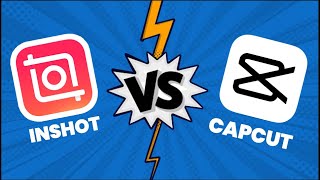 🔥 INSHOT VS CAPCUT 🔥 ¿CUÁL ES MEJOR [upl. by Yerffe415]