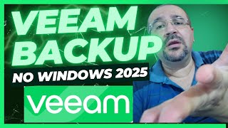 Veeam Backup no Windows Server 2025  Instalação passo a passo [upl. by Millian]