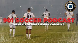 901 Soccer Podcast Memphis Defeats North Carolina [upl. by Yank]