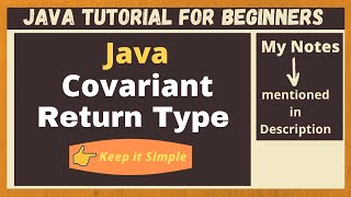 Covariant Return Type in Java  Tutorial for beginners [upl. by Nailimixam]