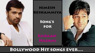 Himesh Reshammiya songs for Emraan Hashmi All Time Hit Songs  Non Stop Audio  jukebox [upl. by Noemi]