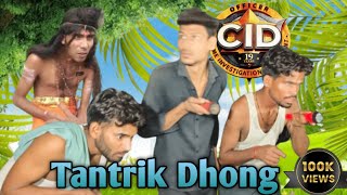 CID  Tantrik ka Dhong  Comedy video  Sm Comedy Group  Part5 [upl. by Chassin]