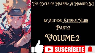 The Cycle of Hatred A Naruto SI [upl. by Mieka]