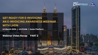 Get Ready For EInvoicing Webinar Part 2 [upl. by Endys]