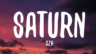 SZA  Saturn Lyrics [upl. by Einavoj413]