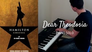 Dear Theodosia  Piano Cover  Hamilton [upl. by Nagam141]