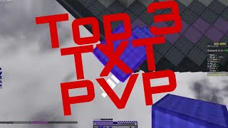 Top 3 TXT Do PVP 189 [upl. by Brufsky17]