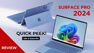 Microsoft Surface Pro 2024 Review Quick Peek [upl. by Lyrehc]