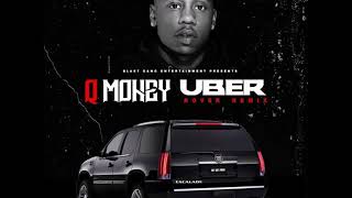 Q Money  Uber Rover Remix [upl. by Lucho]