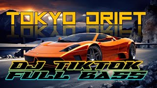 Dj Tokyo Drift Tiktok Full Bassjemberpresisi [upl. by Fromma]