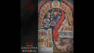 Omination  The New Golgotha Repvbliq Single 2019 Hypnotic Dirge Records [upl. by Shiller155]