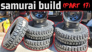 Samurai Build Part 17 Tires Wheels amp Balancing [upl. by Eydnarb]