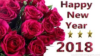 Happy New Year 2018 Best Wishes Greetings and Messages [upl. by Ellerehs]