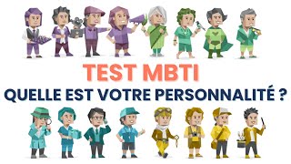 Test MBTI des 16 personnalités  Quelle est la vôtre [upl. by Ezechiel210]