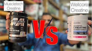 Wellcore Creatine VS Muscletech Creatine  Konsa Kare Choose  Jaaniye Is Video Main [upl. by Noied]