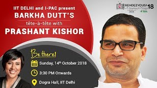 Prashant Kishor interview with Barkha Dutt at IIT Delhi [upl. by Nathaniel]