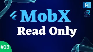 13  Flutter MobX Tutorial Series  Using the readonly Annotation [upl. by Oiramaj36]