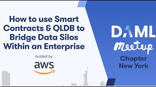 How to use Smart Contracts amp Amazon QLDB to Bridge Data Silos in an Enterprise [upl. by Clovah724]