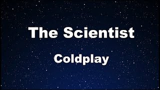 Karaoke♬ The Scientist  Coldplay 【No Guide Melody】 Instrumental [upl. by Thecla]