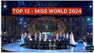 TOP 12  MISS WORLD 2024 [upl. by Lynnette]