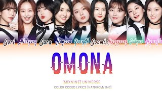 MIXNINE Universe – OMONA OMG 어머나 COLOR CODED LYRICS HANROMENG [upl. by Dedra683]