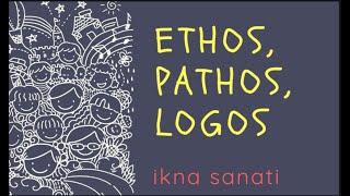 Ethos Patos Logos İkna Etme Sanatı İkna Etme Uzmanlarının Yöntemleri [upl. by Stern]