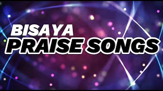 BISAYA PRAISE SONGS [upl. by Bordy]