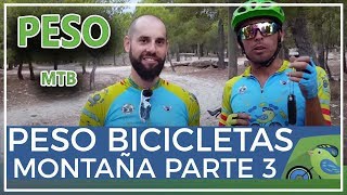 Peso bicicletas comunitarios Comunidad Biker MTB Parte 3 [upl. by Ettari]