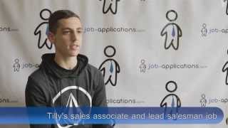 Tillys Interview  Sales Associate and Lead Salesman [upl. by Vasyuta]