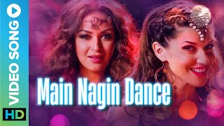 MAIN NAGIN DANCE  FULL VIDEO SONG  Anmol Malik  Maryam Zakaria amp Scarlett Wilson  Bajatey Raho [upl. by Laertnom]