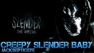 Slender the Arrival  CREEPY SLENDER BABY  Walkthrough Part 2  GameplayCommentaryWeeping [upl. by Palmira]