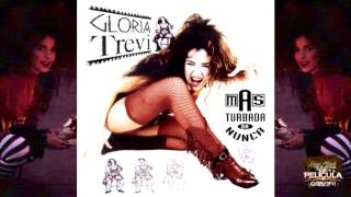 Gloria Trevi  La Boca Con Jabón Audio [upl. by Iva]