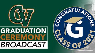 Campo Verde High School 2021 Graduation Ceremony [upl. by Elsy388]