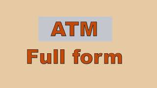 ATM full form  full form of atm [upl. by Andromache]