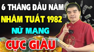 Tử Vi Tuổi Nhâm Tuất 1982 Nữ Mạng 6 Tháng Đầu Năm 2024 Muốn ĐỔI ĐỜI Giàu To Cần Nghe Bí Mật Này [upl. by Samuelson334]