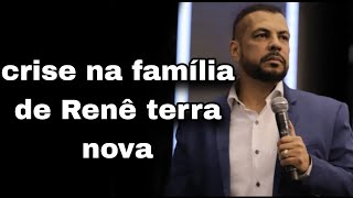 Exclusivo Entenda a crise na família do apóstolo Renê Terra Nova [upl. by Enomal]